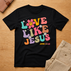 Love Like Jesus T-Shirt
