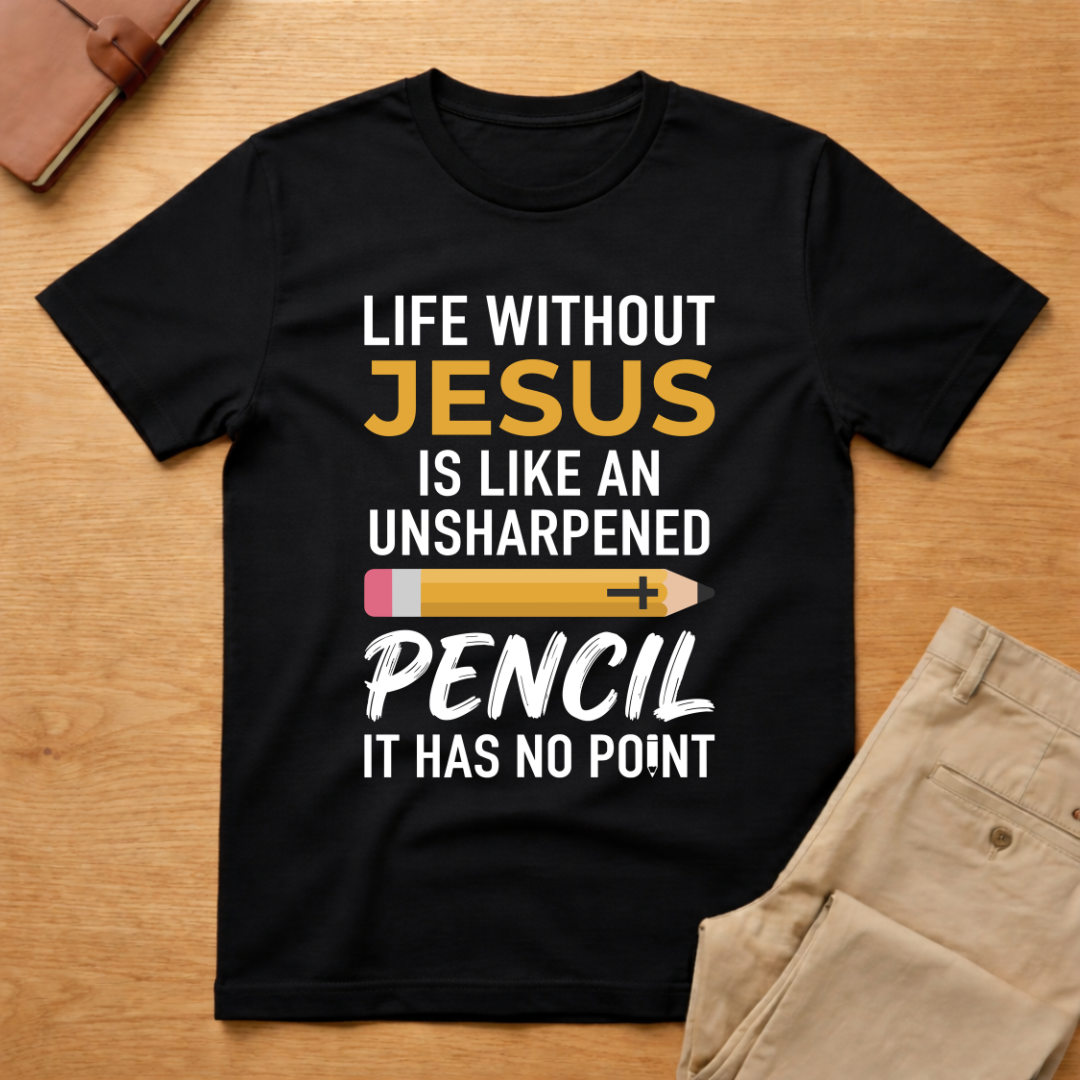 Life Without Jesus T-Shirt