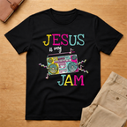 Jesus Is My Jam T-Shirt
