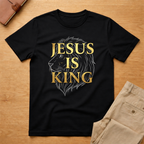 Jesus is King T-Shirt