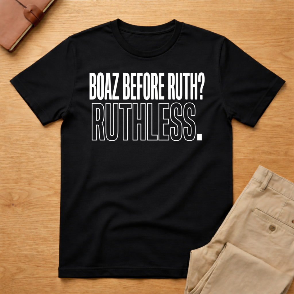 Boaz Before Ruth T-Shirt
