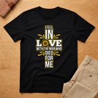I Fell In Love With The Man Who Died For Me T-shirt