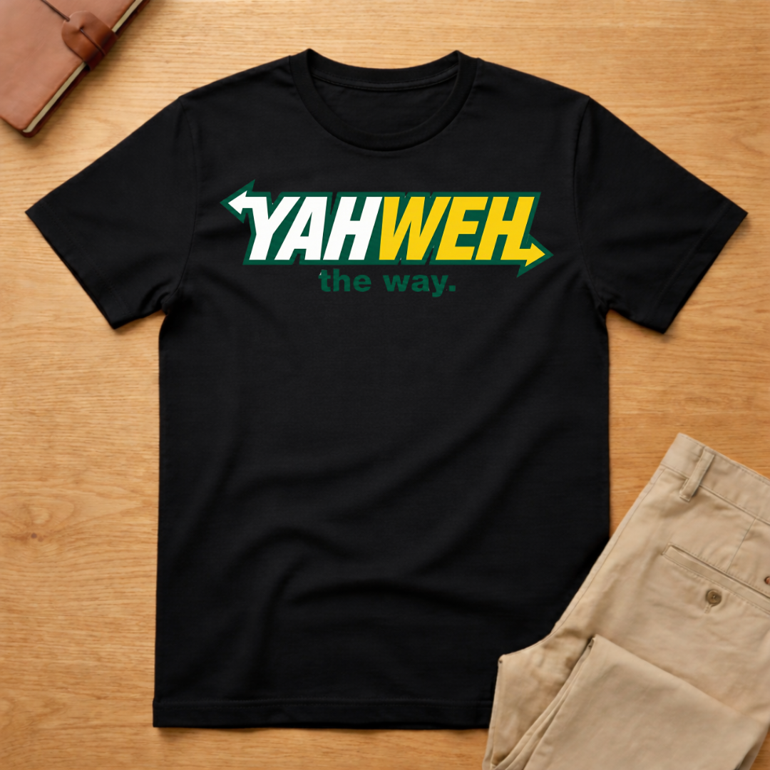 Yahweh The Way T-Shirt