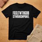 For God So Loved The World FGSLTWTHGOB John 3:16 T-Shirt