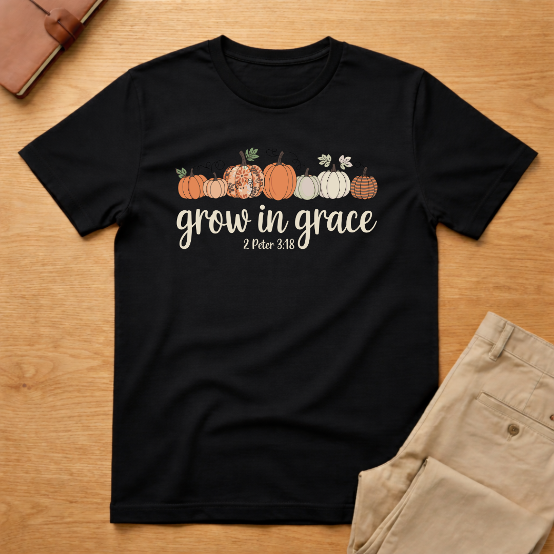 Grow in Grace Pumpkins Fall Thanksgiving T-Shirt
