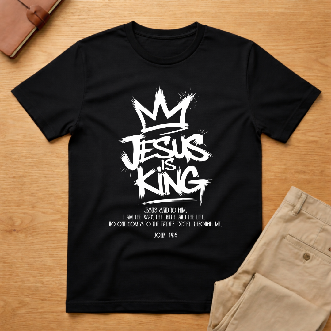 Jesus Is King John 14:6 T-shirt