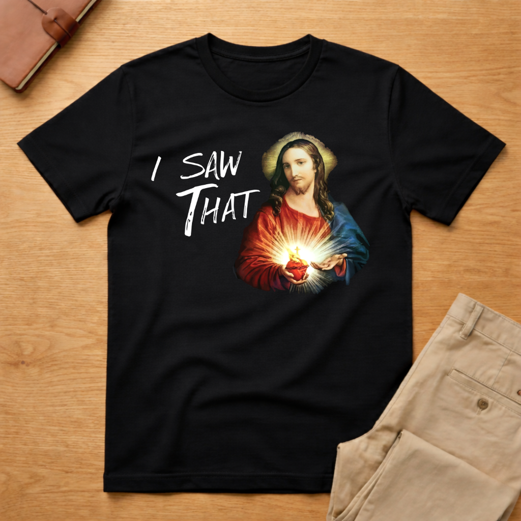 Jesus I Saw That Funny Meme T-Shirt
