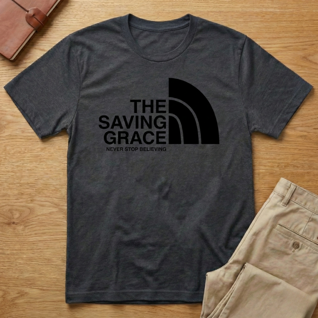 The Saving Grace T-Shirt