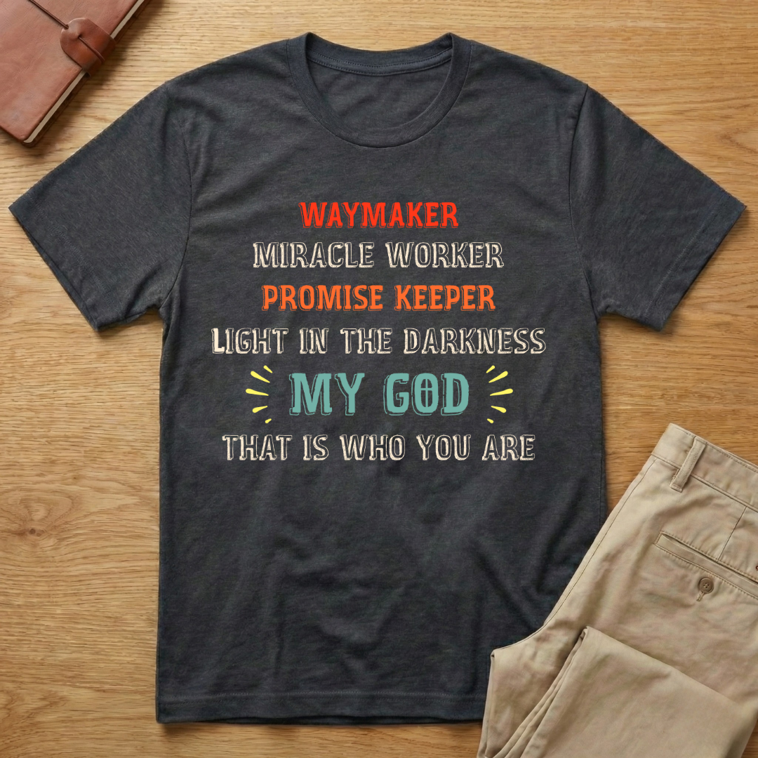 Waymaker Miracle Worker Promise Keeper John 3:16 T-Shirt