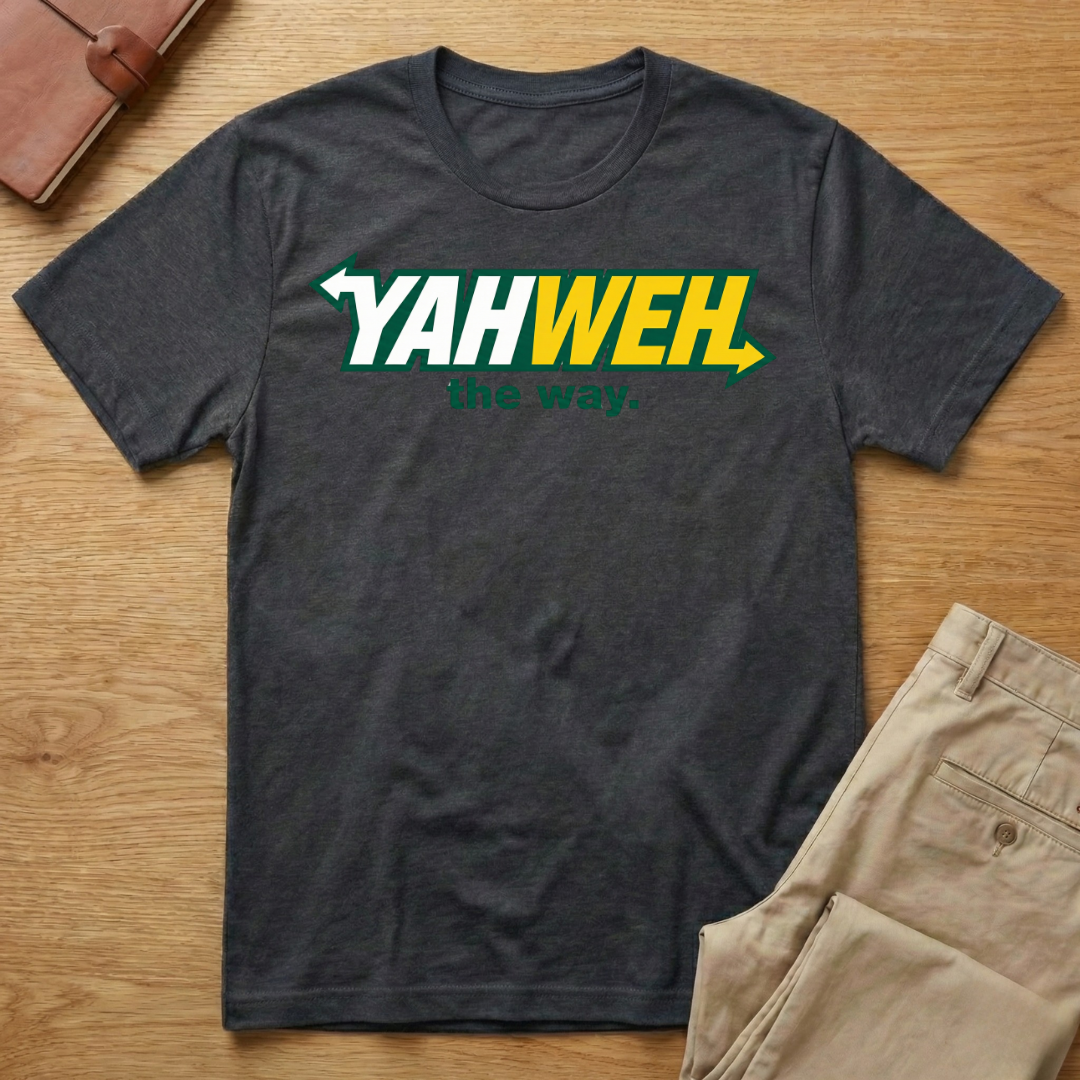Yahweh The Way T-Shirt