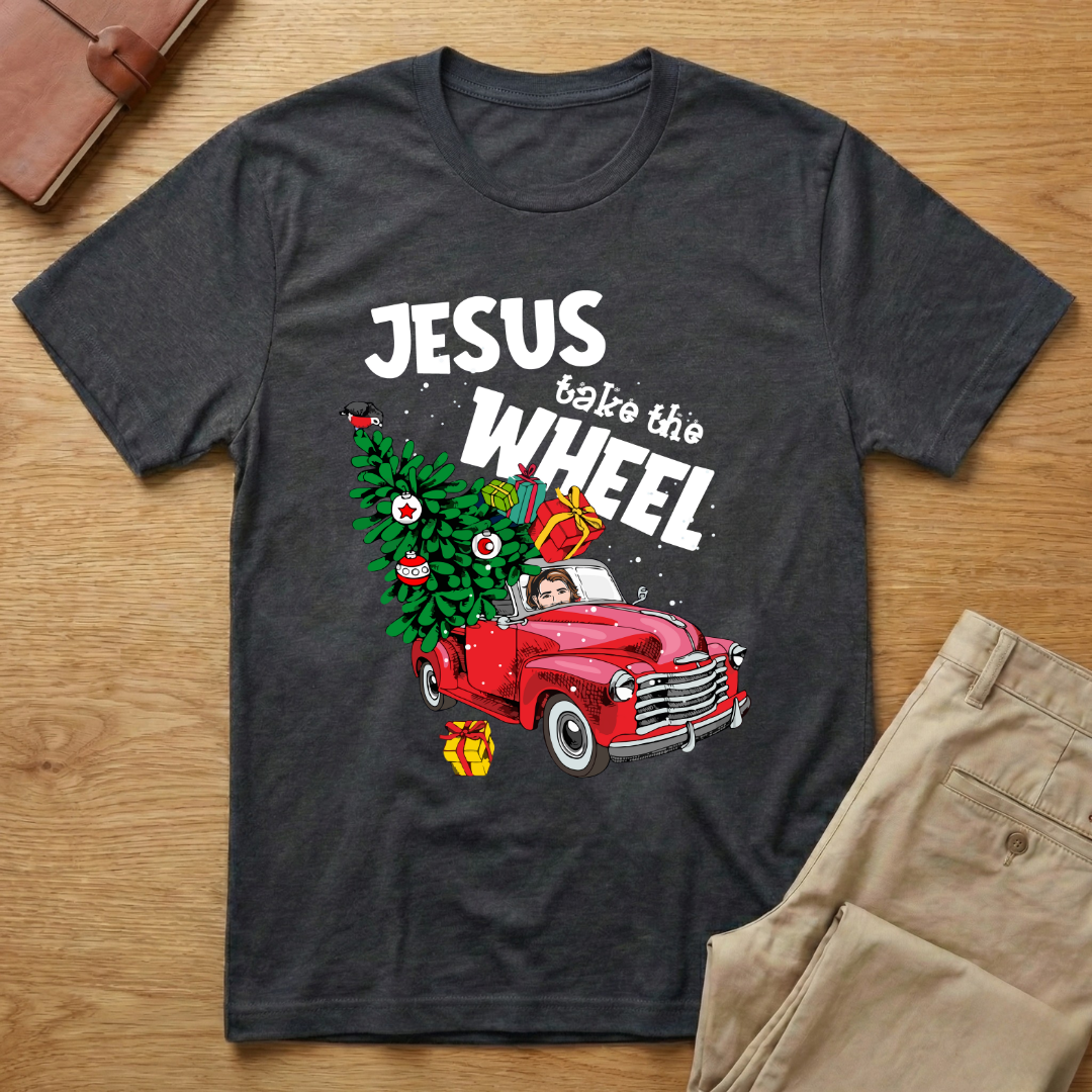 Jesus Christ Take the Wheel Christmas T-Shirt