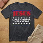 Jesus Make America Godly Again T-Shirt