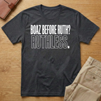Boaz Before Ruth T-Shirt
