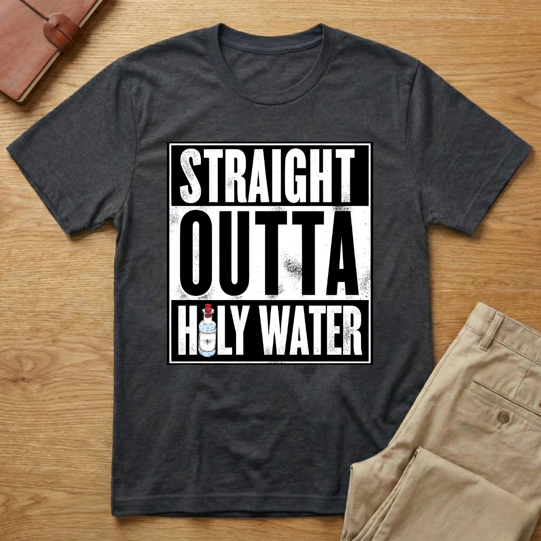 Straight Outta Holy Water Christian Baptism T-shirt