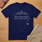 Mustard Seed Mountain Mover T-Shirt