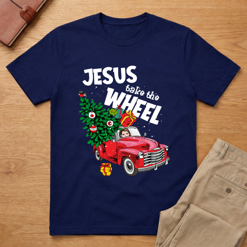 Jesus Christ Take the Wheel Christmas T-Shirt