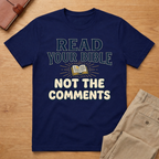 Read Your Bible T-Shirt