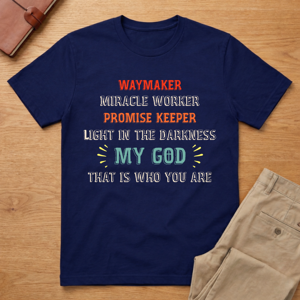 Waymaker Miracle Worker Promise Keeper John 3:16 T-Shirt