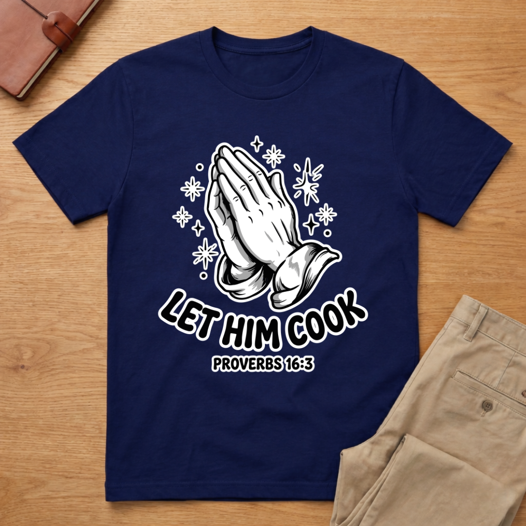 Let Him Cook T-Shirt