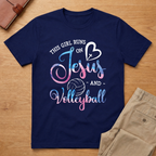 This Girl Runs On Jesus And Volleyball T-Shirt