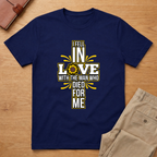 I Fell In Love With The Man Who Died For Me T-shirt