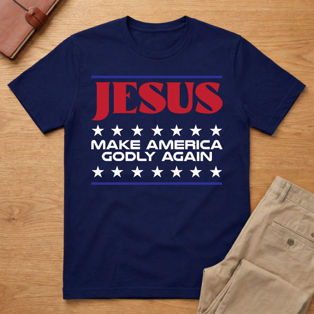 Jesus Make America Godly Again T-Shirt