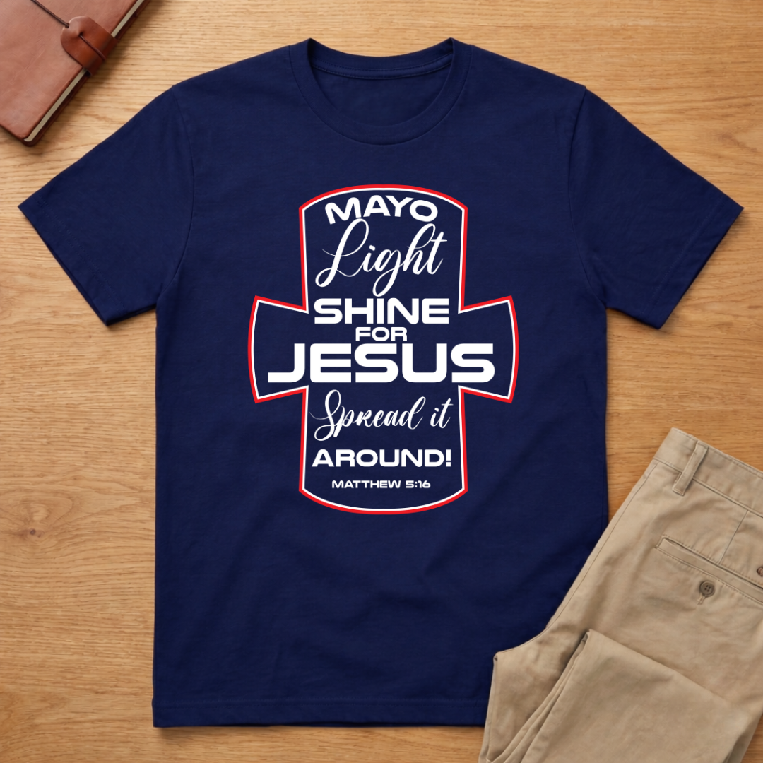 Mayo Light Shine for Jesus Funny Mayonnaise T-Shirt