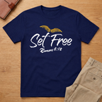 Set Free - Romans 6:18 T-Shirt