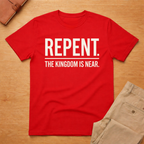 Repent The Kingdom Is Near T-Shirt