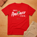 Another in The Fire T-Shirt