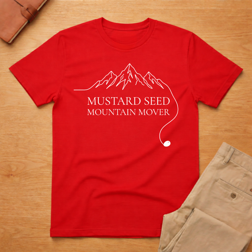 Mustard Seed Mountain Mover T-Shirt