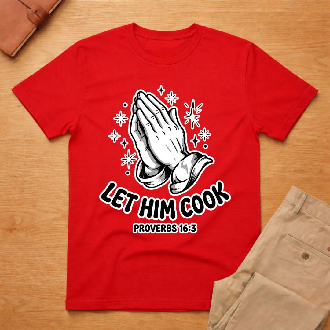 Let Him Cook T-Shirt
