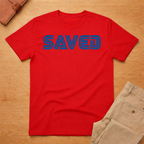 Saved T-Shirt