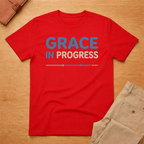 Grace In Progress T-Shirt