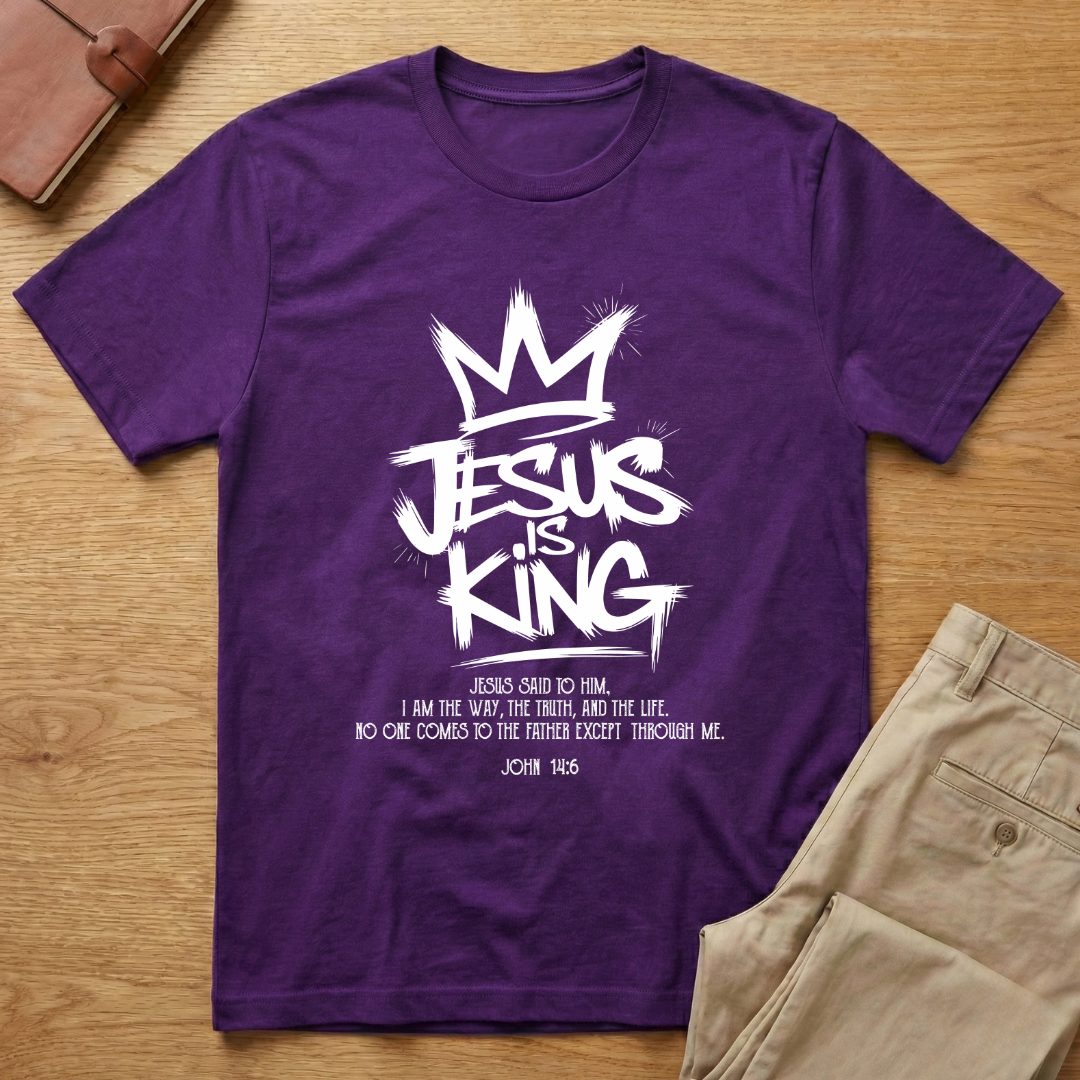 Jesus Is King John 14:6 T-shirt