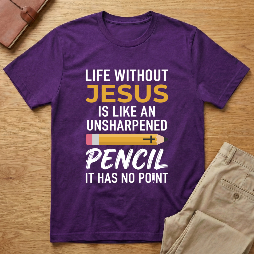 Life Without Jesus T-Shirt