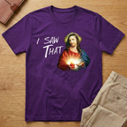 Jesus I Saw That Funny Meme T-Shirt