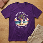 Even The Wind And The Waves Obey Him T-shirt