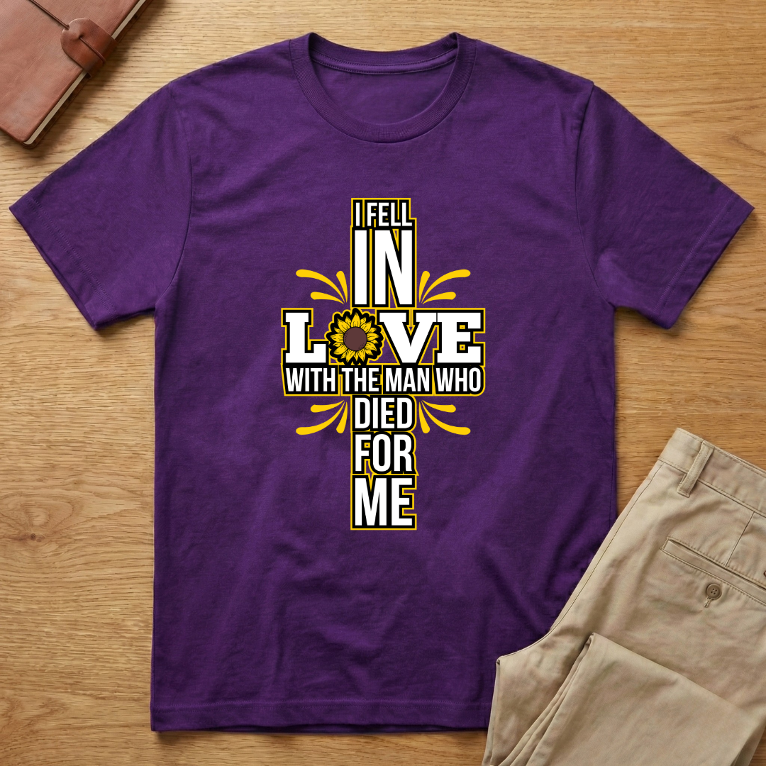I Fell In Love With The Man Who Died For Me T-shirt