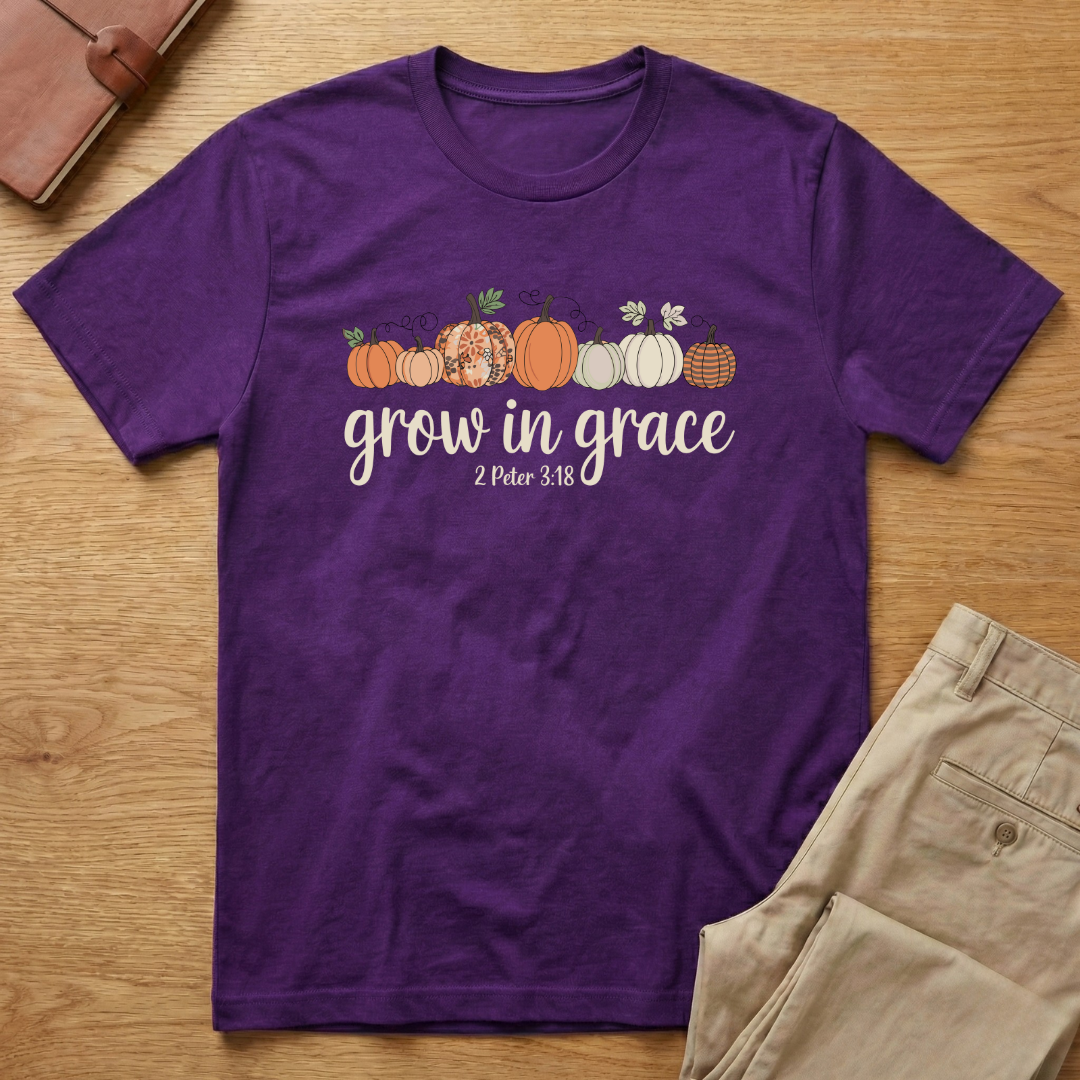Grow in Grace Pumpkins Fall Thanksgiving T-Shirt