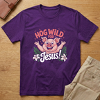 Hog Wild for Jesus T-shirt