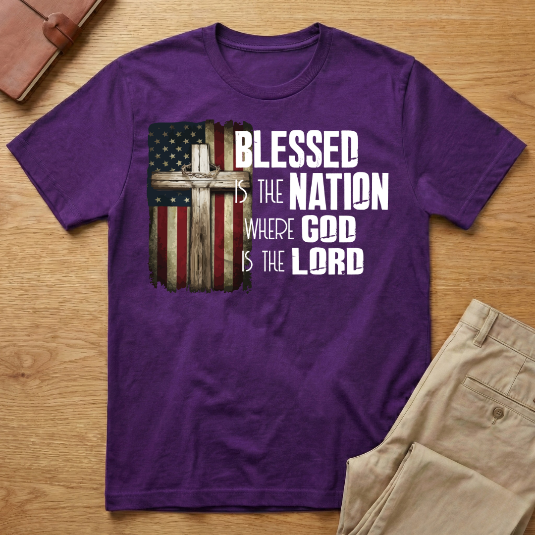 Blessed Is The Nation Where God Is Lord T-Shirt