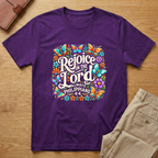 Rejoice In Lord Always Philippians 4:4 T-Shirt