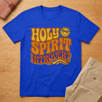 Holy Spirit Introvert T-Shirt