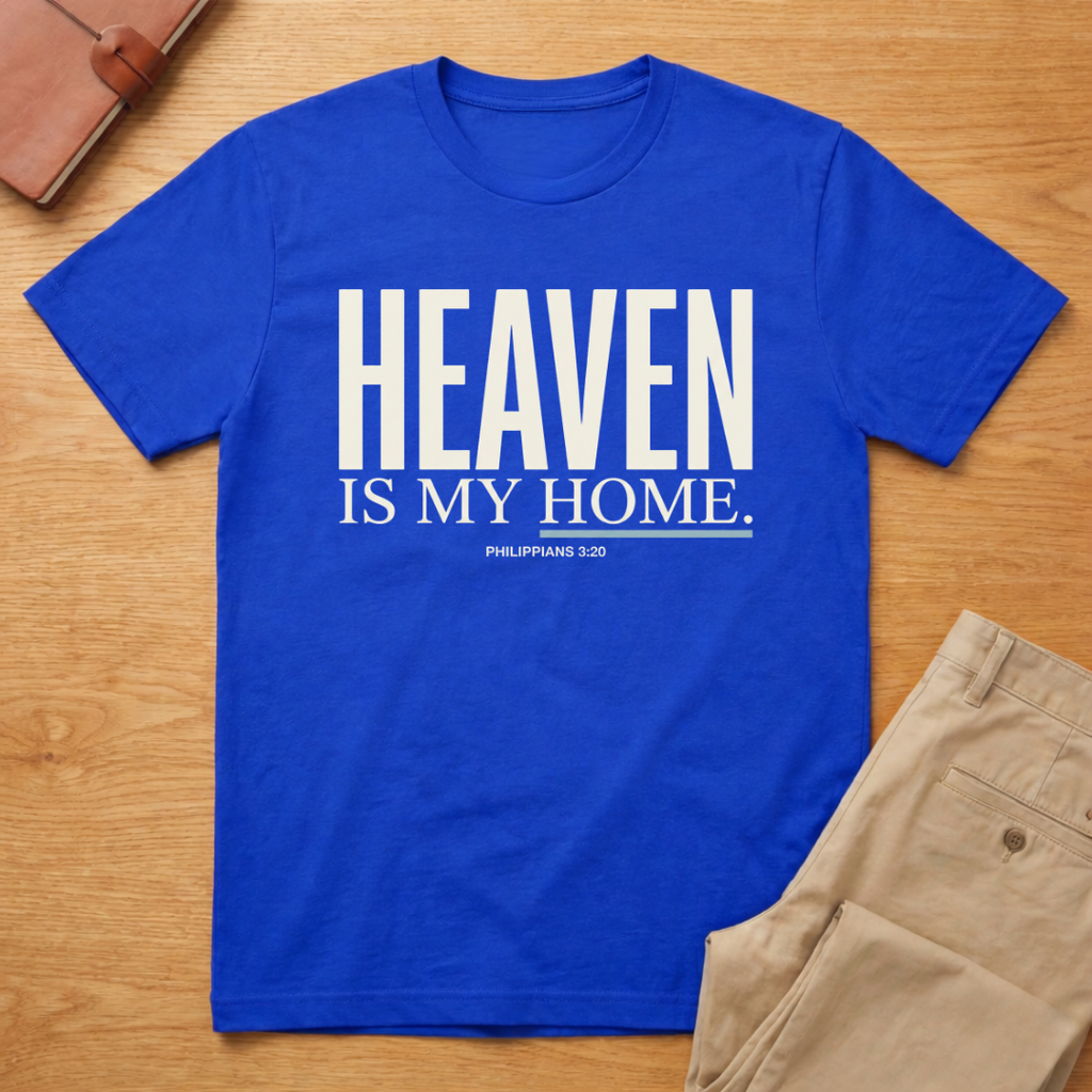 Heaven Is My Home T-Shirt