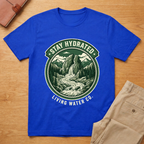 Stay Hydrated T-Shirt