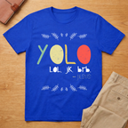 Yolo LOL JK BRB Jesus T-Shirt