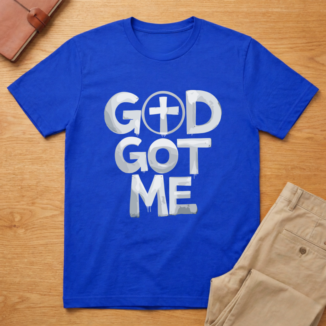 God Got Me T-shirt