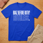 Boaz Before Ruth T-Shirt