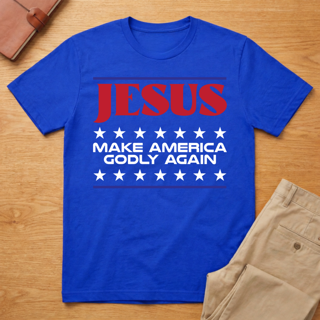 Jesus Make America Godly Again T-Shirt